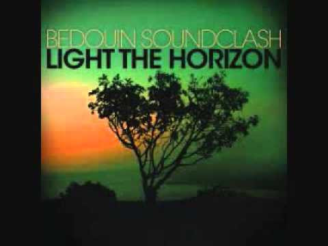 Bedouin Soundclash - Mountain Top