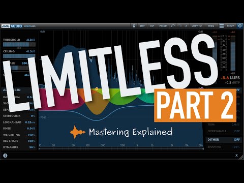 How to use Limitless for mastering - Part 2 | Limiter tutorial | Mastering Explained