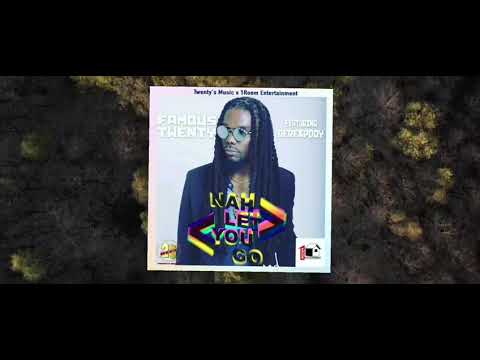 Famous Twenty- Ft -  Derekpdoy-  Nah Let You Go [OFFICIAL AUDIO] Produced By 1RoomEnt