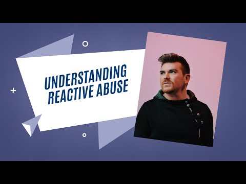 Reactive Abuse Explained