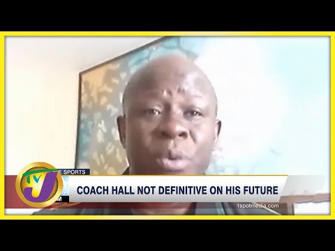Coach Paul Hall not Definitive on his Future June 6 2022