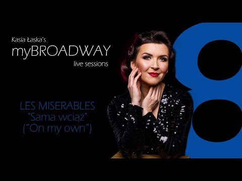 LES MISéRABLES Sama wciąż KASIA ŁASKA