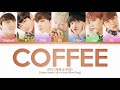 BTS (방탄소년단) — Coffee (Color Coded Lyrics Han/Rom/Eng)