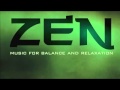 ZEN MUSIC FOR BALANCE AND RELAXATION[FULL ALBUM]HD