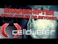 Celldweller - Shapeshifter (feat. Styles of Beyond ...
