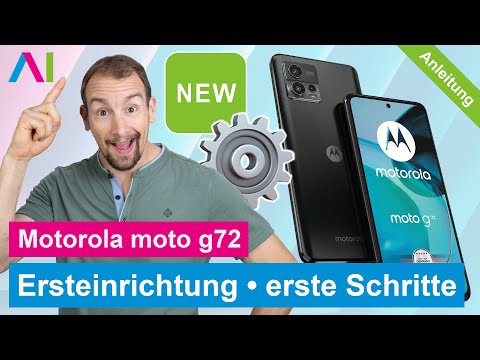 Motorola moto g72 - Ersteinrichtung / erste Schritte • 📱 • ⚙️ • ☑️ • Anleitung | Tutorial