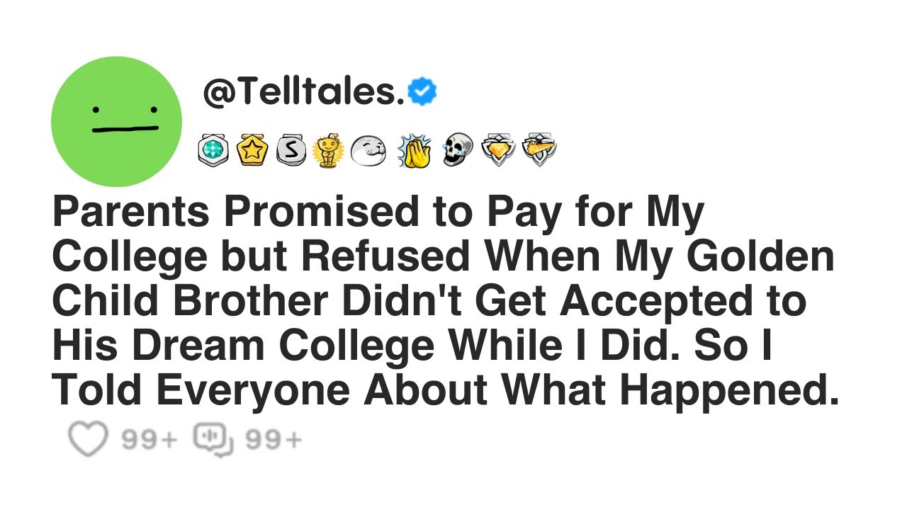 Parents Promised to Pay for My College but Refused When My Golden Child Brother Didn't Get...