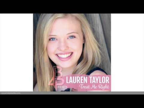 Lauren Taylor - Treat Me Right (Brian for President Remix)
