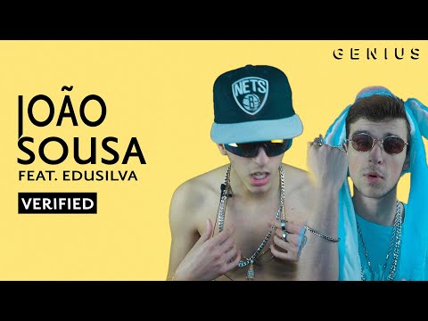João Sousa feat Edu Silva "No Bairro" Official Lyrics & Meaning | Verified