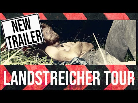 Landstreicher Tour - Aufbruch zum Rand der Gesellschaft