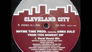 Rhyme Time Prod. Featuring Anna Dale - From This Moment On (Dub 4 Club)
