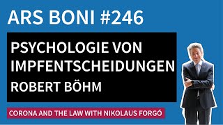 Ars Boni 246:  Zur Psychologie von Impfentscheidungen