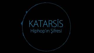 Katarsis-Hiphop&#39;ın Şifresi