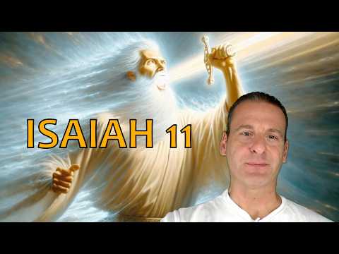 Isaiah Chapter 11 Summary And What God Wants From Us