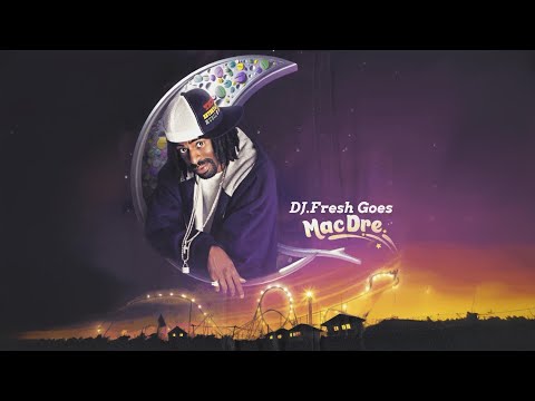 DJ.Fresh Goes Mac Dre (REFRESHED) co-prod by Julian Avila