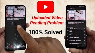 How to fix youtube uploaded video pending problem 2023 | YouTube video not uploading