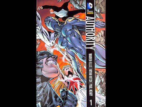 Authority, The - volume 1 Warren Ellis e Bryan Hitch Edição Panini 2016