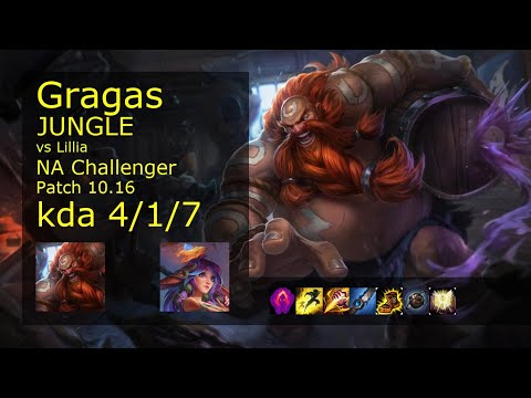Gragas Jungle vs Lillia - NA Challenger 4/1/7 Patch 10.16 Gameplay