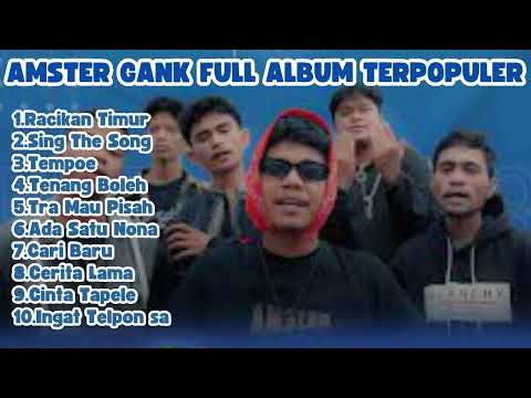 KUMPULAN LAGU TIMUR TERPOPUER TERBARU VIRAL!! RACIKAN TIMUR - AMSTER GANK FULL ABUM TERBAIK