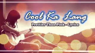 Cool Ka Lang Lyrics