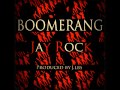 Jay Rock - Boomerang (produced by J.LBS) 
