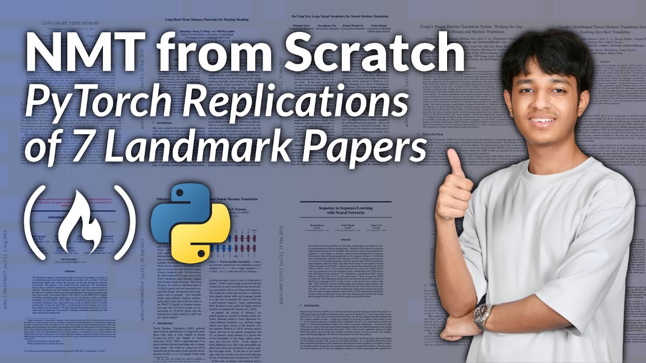 Code 7 Landmark NLP Papers in PyTorch (Full NMT Course)