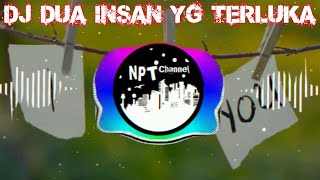 Download lagu DJ DUA INSAN YANG TERLUKA ANGKLUNG THOMAS ARYA | SLOW REMIX 2020 mp3