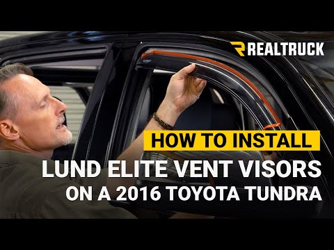 How to Install Lund Elite Vent Visors on a 2016 Toyota Tundra