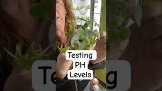 Testing PH for Indoor Gardens.