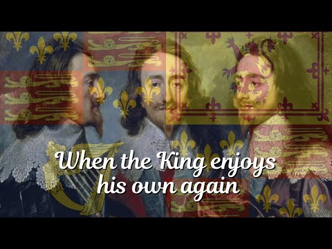 When the King enjoys his own again – English Cavalier Song (Special Version)