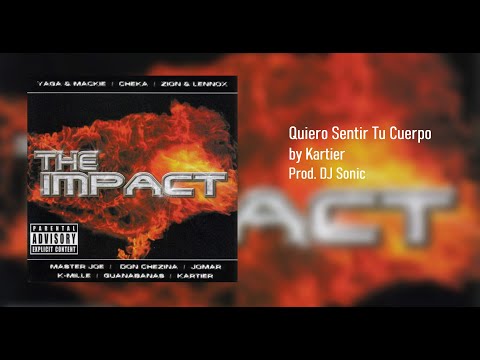 Kartier Quiero Sentir Tu Cuerpo - Dj Sonic