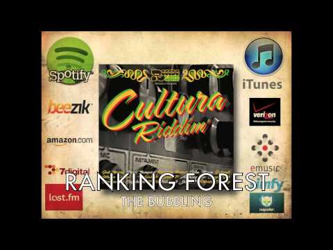 Cultura Riddim - Ranking Forrest - The Bubbling  ( Reggaeland prod. 2012 )