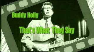 That&#39;s What They Say(medley)-Buddy Holly