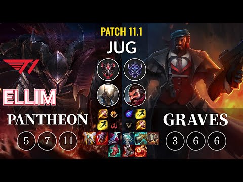 T1 Ellim Pantheon vs Graves Jungle - KR Patch 11.1