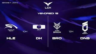 [LIVE] 🔴 LCK - HLE vs DK | BRO vs DNS - W7D3 - BO3