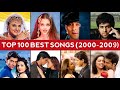 Top 100 Best Bollywood Songs 2000 2009 10 Songs Per Year