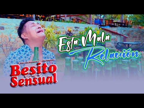 Esta Mala Relación - Besito Sensual 2024 (Letra/Lyrics)
