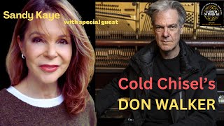 COLD CHISEL&#39;s Don Walker on His Journey to Rock Royalty