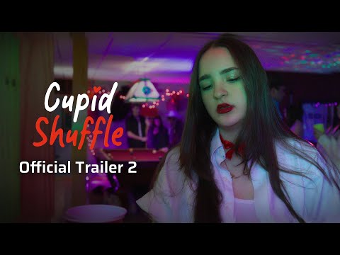 Cupid Shuffle - Official Trailer #2 | Marywood Films