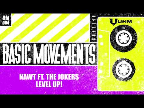 Nawt ft The Jokers - Level Up!