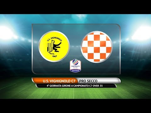 CAMPIONATO C7 OVER 35 - U.S. Vighignolo C7 vs Pro Secco