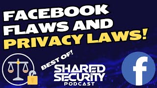 Looking Back: The 2009 Facebook Security and Privacy Debacles #privacy #podcast