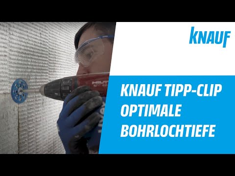 Knauf Tipp-Clip – Richtig Dübeln: Optimale Bohrlochtiefe