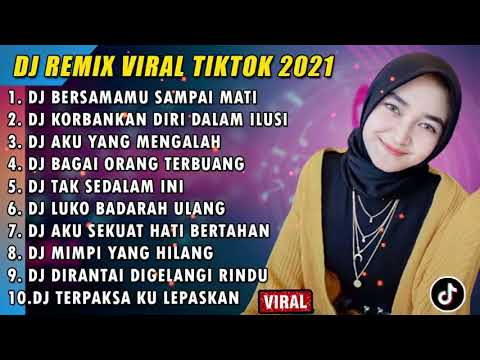 DJ SLOW 2021 NONSTOP - DJ BERSAMAMU SAMPAI MATI (HADIRMU DALAM HIDUPKU LENGKAPI) DJ REMBULAN MALAM