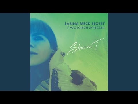 Spełnienie (feat. Wojciech Myrczek)