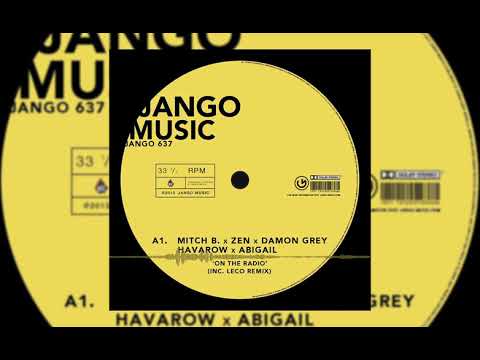 Mitch B & Damon Grey - On The Radio (LECO Remix)