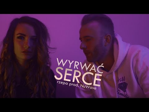 Rzepa - wyrwać serce (official video)  ◾️ prod. NuWave