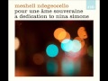 Meshell Ndegeocello "To Be Young, Gifted and Black"ft. Cody ChesnuTT