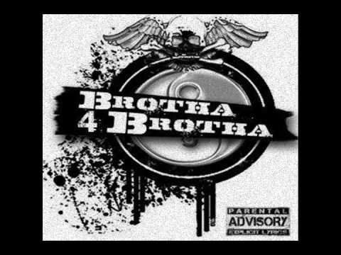 Brotha 4 Brotha - Who I Am [2013]