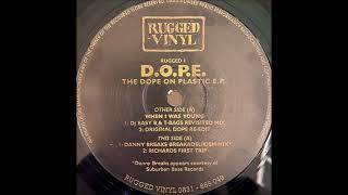 D.O.P.E - Richard's First Trip